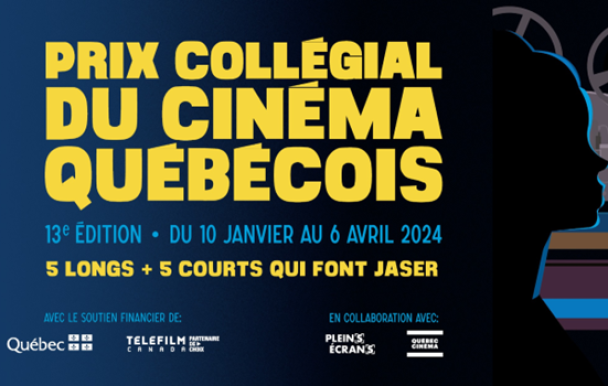 Dix cinéastes mis à l’honneur au Prix collégial du cinéma québécois