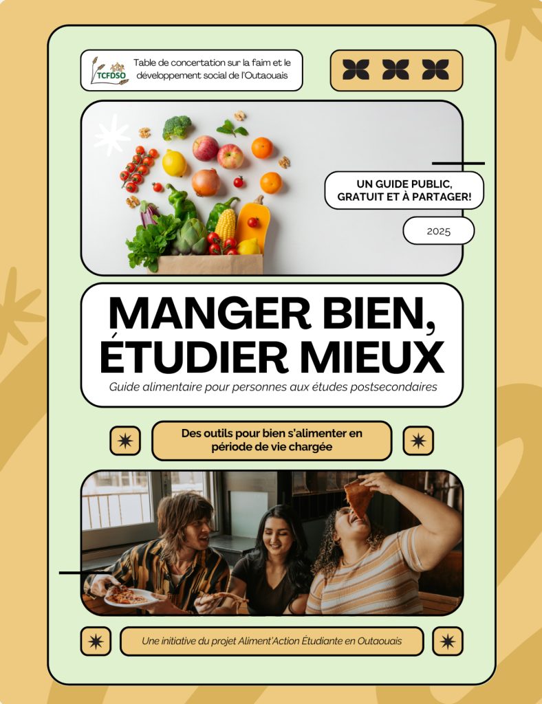 guide alimentaire élaboré par la Table de concertation sur la faim et le développement social de l’Outaouais. Ce guide a servi de modèle pour l’UdeM