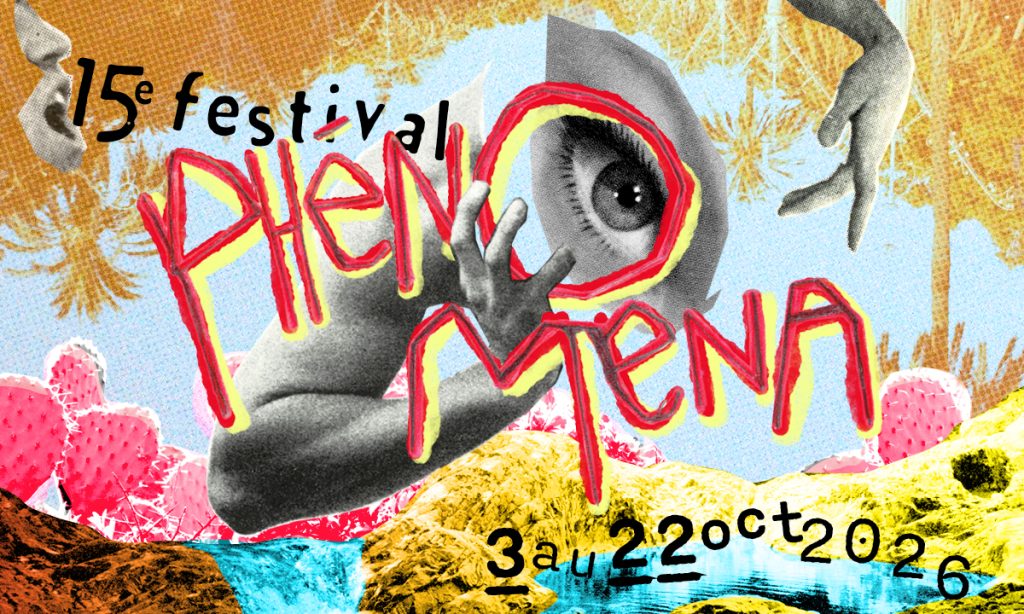 Crédit: Luc Beauchemin pour le Festival Phénoména